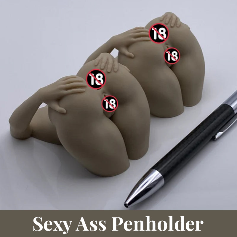 Sexy Ass Penholder